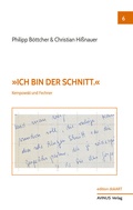 Cover: &raquo;Ich bin der Schnitt.&laquo; - AVINUS Verlag Sieber & Dr. Weber GbR
