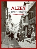 Abbildung von: Alzey Einst und Heute - TZ-Verlag & Print GmbH