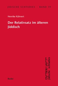 Abbildung von: Der Relativsatz im älteren Jiddisch - Buske, H