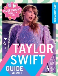 Abbildung von: 100% Unofficial Taylor Swift Guide - Farshore