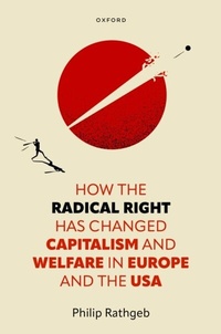 Abbildung von: How the Radical Right Has Changed Capitalism and Welfare in Europe and the USA - OUP eBook