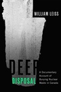 Cover: Deep Disposal - McGill-Queen's University Press