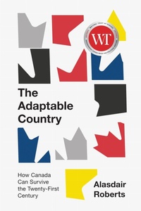 Enlarge image Cover: The Adaptable Country - McGill-Queen's University Press