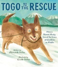 Cover: Togo to the Rescue - Little, Brown Young Readers