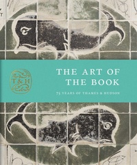 Enlarge image Cover: The Art of the Book - Thames & Hudson Ltd