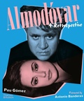 Cover: Almodovar: A Retrospective - Thames & Hudson Ltd