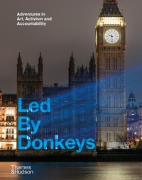 Abbildung von: Led By Donkeys - Thames & Hudson Ltd