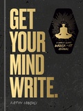Cover: Get Your Mind Write. - Random House Inc