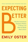 Cover: Expecting Better - The Penguin Press