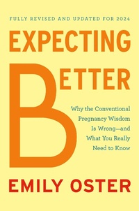 Enlarge image Cover: Expecting Better - The Penguin Press