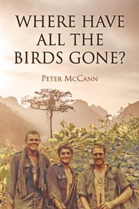 Abbildung von: Where Have All the Birds Gone? - Peter McCann