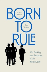 Abbildung von: Born to Rule - Harvard University Press