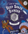 Cover: Spin to Survive: Deep Space Danger: Volume 4 - Wide Eyed Editions