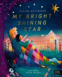 Enlarge image Cover: My Bright Shining Star - Words & Pictures