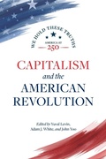 Cover: Capitalism and the American Revolution - AEI Press