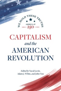 Abbildung von: Capitalism and the American Revolution - AEI Press