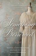 Cover: Something Borrowed - Kregel Publications,U.S.
