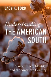 Abbildung von: Understanding the American South - Cambridge University Press