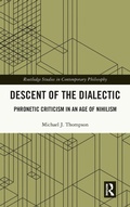 Cover: Descent of the Dialectic - Routledge