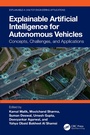 Cover: Explainable Artificial Intelligence for Autonomous Vehicles - CRC Press
