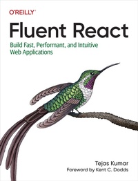 Enlarge image Cover: Fluent React - O'Reilly