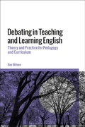Cover: Debating in Teaching and Learning English - Bloomsbury Academic
