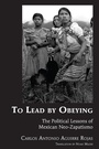 Cover: To Lead by Obeying - Peter Lang Verlag