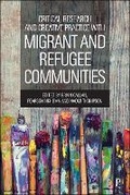 Cover: Critical Research and Creative Practice with Migrant and Refugee Communities - Policy Press