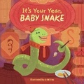 Cover: It's Your Year, Baby Snake - Little Bee Books Inc.