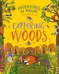 Cover: Adventures in Nature: Exploring Woods - Wayland