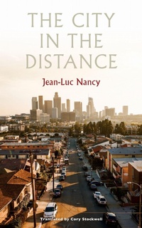 Enlarge image Cover: The City in the Distance - Fordham University Press