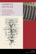 Cover: Cybernetic Capitalism - Fordham University Press