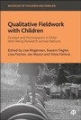 Cover: Qualitative Fieldwork with Children - Bristol University Press