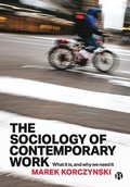 Cover: The Sociology of Contemporary Work - Bristol University Press