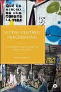 Cover: Victim-Centred Peacemaking - Bristol University Press