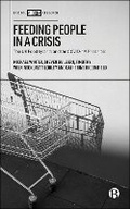 Cover: Feeding People in a Crisis - Bristol University Press