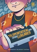 Cover: Teleportation and Other Luxuries - Papercutz
