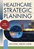 Cover: Healthcare Strategic Planning - Health Administration Press