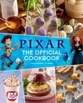 Cover: Pixar: The Official Cookbook - Insight Editions