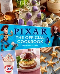Enlarge image Cover: Pixar: The Official Cookbook - Insight Editions