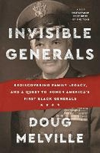 Enlarge image Cover: Invisible Generals - Atria/Black Privilege Publishing