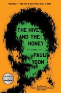 Cover: The Hive and the Honey - S&s/ Marysue Rucci Books