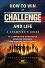 Cover: How to Win at The Challenge and Life - Simon & Schuster