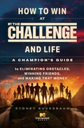 Cover: How to Win at The Challenge and Life - Simon & Schuster