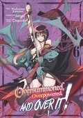 Cover: Oversummoned, Overpowered, and Over It! (Manga) Volume 6 - J-Novel Club