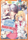 Cover: I'm Giving the Disgraced Noble Lady I Rescued a Crash Course in Naughtiness: I'll Spoil Her with Delicacies and Style to Make Her the Happiest Woman in the World! Volume 3 (Light Novel) - J-Novel Club