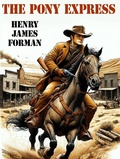 Cover: The Pony Express - Alien eBooks