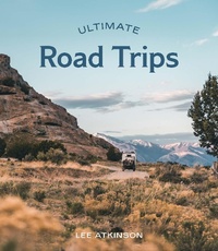 Enlarge image Cover: Ultimate Road Trips - Hardie Grant Explore