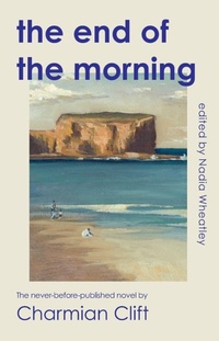 Enlarge image Cover: The End of the Morning - NewSouth Publishing