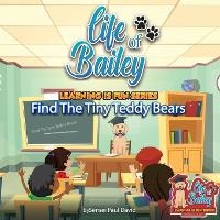 Enlarge image Cover: Life of Bailey Learning Is Fun Series - Share Your Free Lob eBooks Now at Lifeofbailey.com & Lifeofbailey.School